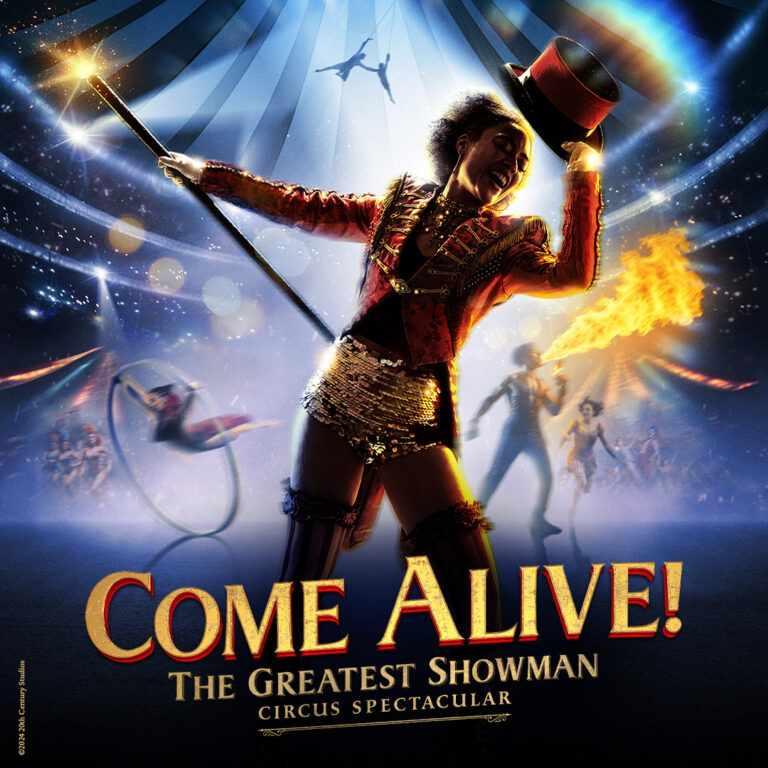 Come Alive, The Greatest Showman Circus Spectacular, artwork